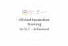 Ofsted Inspection Training - Essential Prep for Senior Leaders - On Demand - Primary