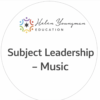 How to Achieve Exceptional Music Subject Leadership - On Demand
